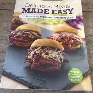 120 Delicious Meals Made Easy in Pressure Cooker Recipe Book BR